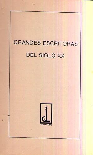 GRANDES ESCRITORAS DEL SIGLO XX