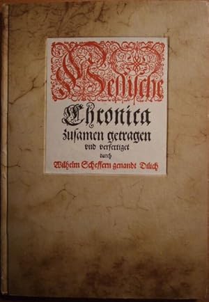 Bild des Verkufers fr Hessische Chronica, zusamen getragen und verfertiget durch Wilhelm Scheffern, genandt Dilich. Faksimile-Nachdruck (Auszge) der Ausgabe Kassel 1605. zum Verkauf von Antiquariat Blschke