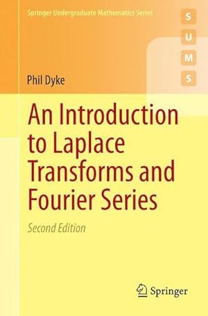 Bild des Verkufers fr An Introduction to Laplace Transforms and Fourier Series zum Verkauf von AHA-BUCH GmbH