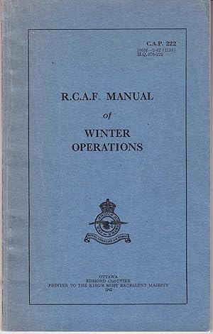 R.C.A.F. Manual of Winter Operations