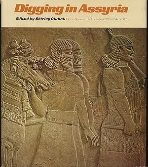 Seller image for Digging in Assyria for sale by Between the Covers-Rare Books, Inc. ABAA