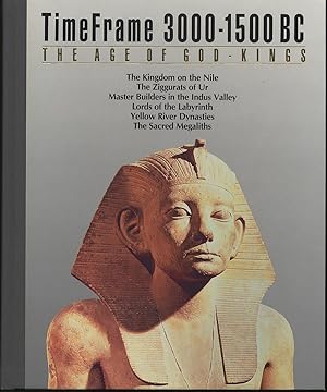 Bild des Verkufers fr The Age of God-Kings: Time Frame 3000-1500 BC zum Verkauf von Between the Covers-Rare Books, Inc. ABAA