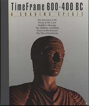 Bild des Verkufers fr A Soaring Spirit: Time Frame 600-400 BC zum Verkauf von Between the Covers-Rare Books, Inc. ABAA