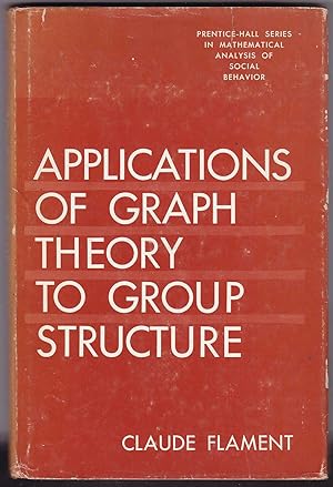 Imagen del vendedor de Applications of Graph Theory to Group Structure a la venta por Kultgut