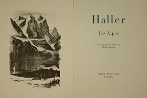 Die Alpen - Les Alpes. Mit 16 (6 ganzseit.) Orig.-Lithographien von Victor Surbek.
