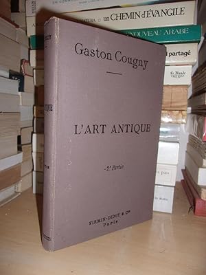 Seller image for L'ART ANTIQUE - Tome II : La Grce, Rome for sale by Planet's books