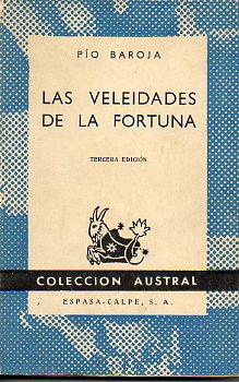 Imagen del vendedor de LAS VELEIDADES DE LA FORTUNA. a la venta por angeles sancha libros