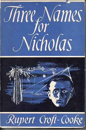 Seller image for Three Names For Nicholas for sale by Save The Last Book For Me (IOBA Member)