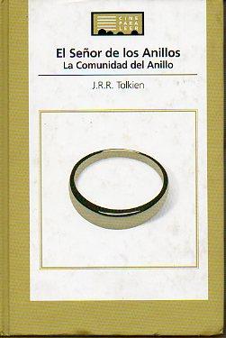 Bild des Verkufers fr EL SEOR DE LOS ANILLOS. I. LA COMUNIDAD DEL ANILLO. Trad. Luis Domenech. zum Verkauf von angeles sancha libros