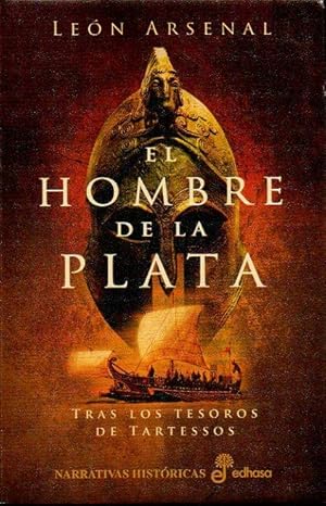 Imagen del vendedor de EL HOMBRE DE LA PLATA. a la venta por angeles sancha libros