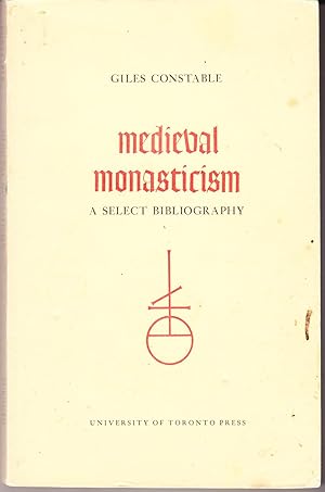 Imagen del vendedor de Medieval Monasticism: A Select Bibliography a la venta por John Thompson
