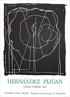 Joan HERNANDEZ PIJUAN. Barcelone 1989. (Affiche d'exposition / exhibition poster).