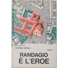 Imagen del vendedor de Randagio e l'eroe a la venta por Libreria Antiquaria Giulio Cesare di Daniele Corradi