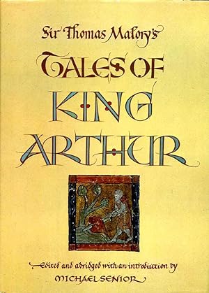 Seller image for Sir Thomas Malory's Tales of King Arthur for sale by Godley Books