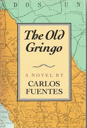 Imagen del vendedor de The Old Gringo a la venta por Rosebud Books