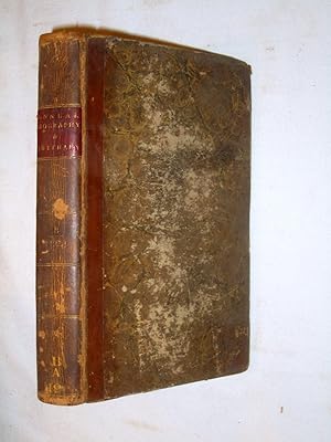 The Annual Biography and Obituary for the Year 1824. Vol V. Pt I Memoirs of Celebrated Men Who Ha...