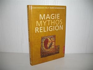 Bild des Verkufers fr Magie, Mythos, Religion. Kleine Kulturgeschichte; zum Verkauf von buecheria, Einzelunternehmen