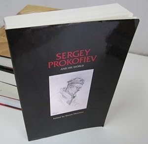 Sergey Prokofiev and His World