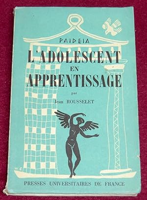 Seller image for L'ADOLESCENT EN APPRENTISSAGE for sale by LE BOUQUINISTE