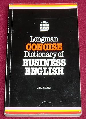 Seller image for LONGMAN CONCISE DICTIONARY OF BUSINESS ENGLISH for sale by LE BOUQUINISTE