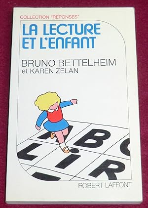 Seller image for LA LECTURE ET L'ENFANT for sale by LE BOUQUINISTE