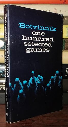 Seller image for ONE HUNDRED SELECTED GAMES for sale by Rare Book Cellar