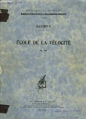 Image du vendeur pour ECOLE DE LA VELOCITE - OP.299. mis en vente par Le-Livre