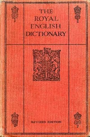 Immagine del venditore per THE ROYAL ENGLISH DICTIONARY AND WORD TREASURY venduto da Le-Livre