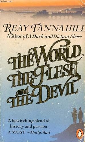 Immagine del venditore per THE WORLD, THE FLESH AND THE DEVIL venduto da Le-Livre