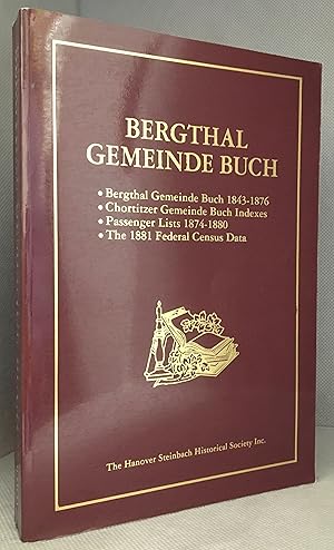 Bergthal Gemeinde Buch (Includes 1881 Federal Census Data on Residents in Manitoba Mennonite Comm...