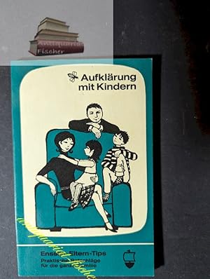 Seller image for Aufklrung mit Kindern. Pinguin. [Ill. von Aiga Naegele], Ensslin-Elterntips ; 12 for sale by Antiquariat-Fischer - Preise inkl. MWST