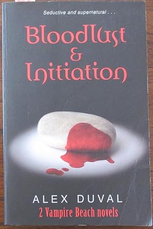 Seller image for Bloodlust; and Initiation (2 Vampire Beach Novels) for sale by Reading Habit