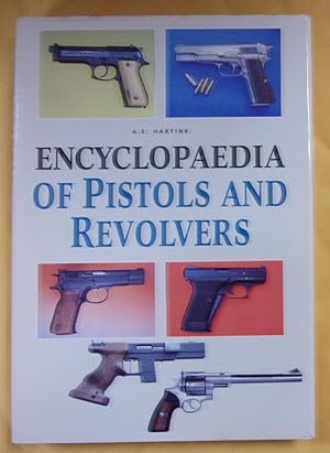 Seller image for Encyclopaedia of Pistols and Revolvers for sale by Book Nook