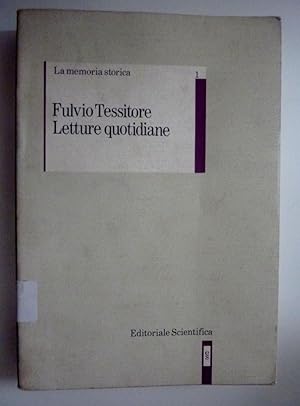 Imagen del vendedor de La Memoria Storica, Collana diretta da Fulvio Tessitore - LETTURE QUOTIDIANE Seconda Serie" a la venta por Historia, Regnum et Nobilia