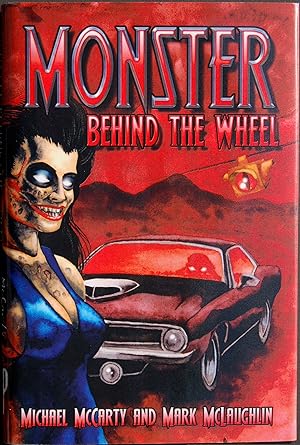 Seller image for Monster Behind the Wheel for sale by knew_4_you