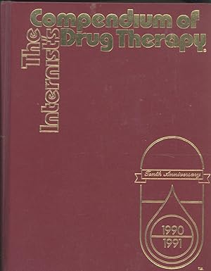 Seller image for The Internist's Compendium of Drug Therapy, 1990-91. for sale by Joseph Valles - Books