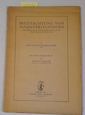 Begutachtung von Augenverletzungen - Ergebnis der Zusammstellung von 2300 Gutachten