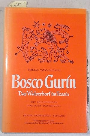 Bild des Verkufers fr Bosco Gurin - Das Walserdorf im Tessin - Schweizerische Gesellschaft fr Volkskunde, Band 9 zum Verkauf von Antiquariat Trger