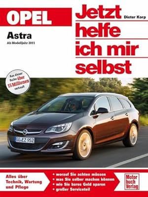 Seller image for Opel Astra ab Modelljahr 2011 for sale by BuchWeltWeit Ludwig Meier e.K.
