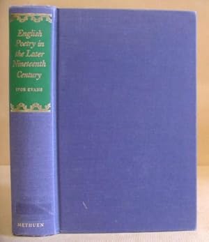 Bild des Verkufers fr English Poetry In The Later Nineteenth [ 19th ] Century zum Verkauf von Eastleach Books