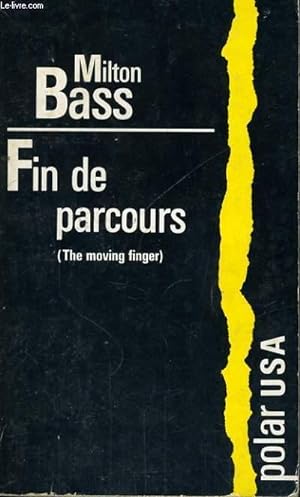 Bild des Verkufers fr FIN DE PARCOURS zum Verkauf von Le-Livre