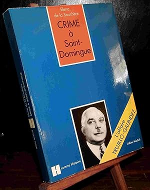 Seller image for CRIME A SAINT-DOMINGUE for sale by Livres 113