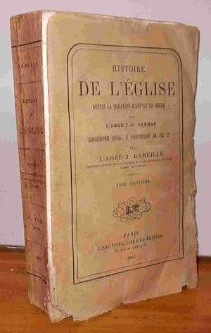 Seller image for HISTOIRE GENERALE DE L'EGLISE DEPUIS LA CREATION JUSQU'A NOS JOURS - TOME TRENTIEME for sale by Livres 113