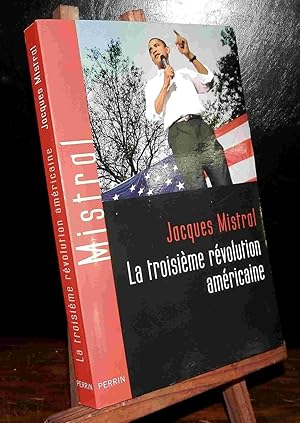 Image du vendeur pour LA TROISIEME REVOLUTION AMERICAINE mis en vente par Livres 113