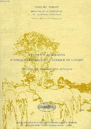 LES PETITS RUMINANTS D'AFRIQUE ET D'AFRIQUE DE L'OUEST, SYNTHESE DES CONNAISSANCES ACTUELLES