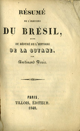 Imagen del vendedor de Rsum de l'Histoire du Brsil, suivi du Rsum de l'Histoire de la Guyane a la venta por Kaaterskill Books, ABAA/ILAB