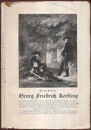 Imagen del vendedor de Georg Friedrich Kersting. Ein meckelnburgischer Maler aus der Zeit der Freiheitskriege. (2. Auflage). a la venta por Antiquariat Dwal