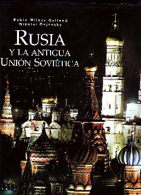Image du vendeur pour RUSIA Y LA ANTIGUA UNIN SOVITICA mis en vente par Librera Raimundo