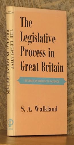 THE LEGISLATIVE PROCESS IN GREAT BRITAIN