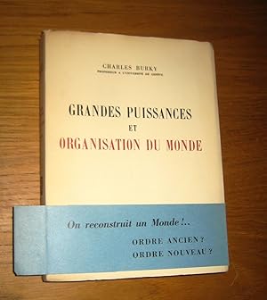 Seller image for Grandes puissances et organisation du monde for sale by Les Livres du Pont-Neuf